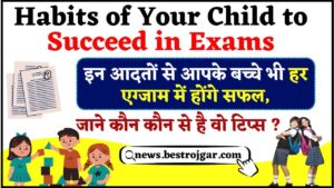 Habits of Your Child to Succeed in Exams