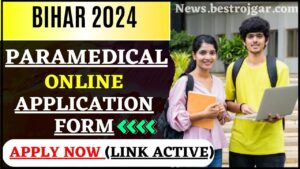 Bihar Paramedical Application Form