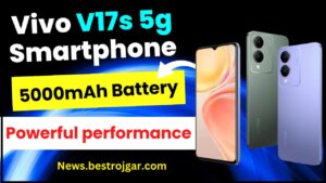 Vivo V17s 5g Smartphone : Vivo भारत में लाने जा रहा है स्टाइलिश स्मार्टफोन, वो भी तगड़े फीचर्स के साथ जाने पूरी जानकारी 