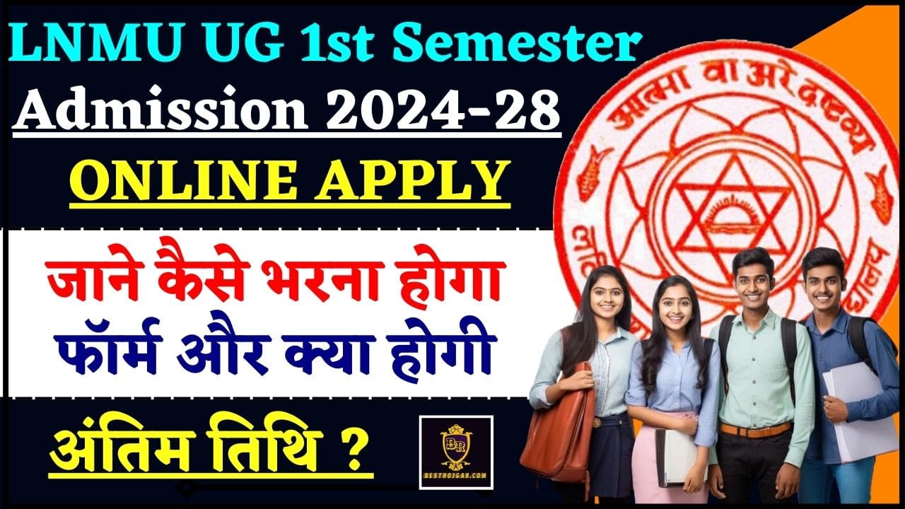 LNMU UG 1st Semester Admission 2024-28