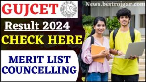 GUJCET Result Check 2024 (Released) – Check Now Gujarat CET Results, Merit List & Counseling